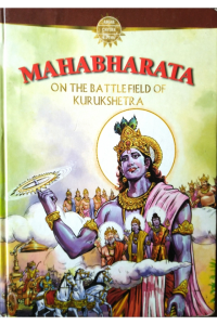 Mahabharata – On the Battle Field of Kurukshetra