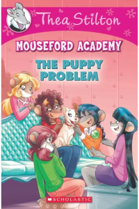 Thea Stilton Mouseford Academy - The Puppy Problem