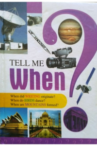 Tell me When