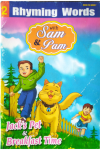 Rhyming Words with Sam&Pam – Jack’s Pet and Breakfast time