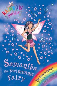 Rainbow Magic - Sporty Fairies - Samantha The Swimming Fairy