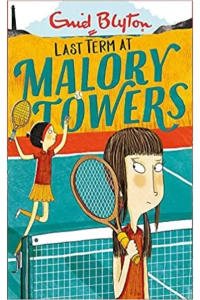 Malory Towers Last Term